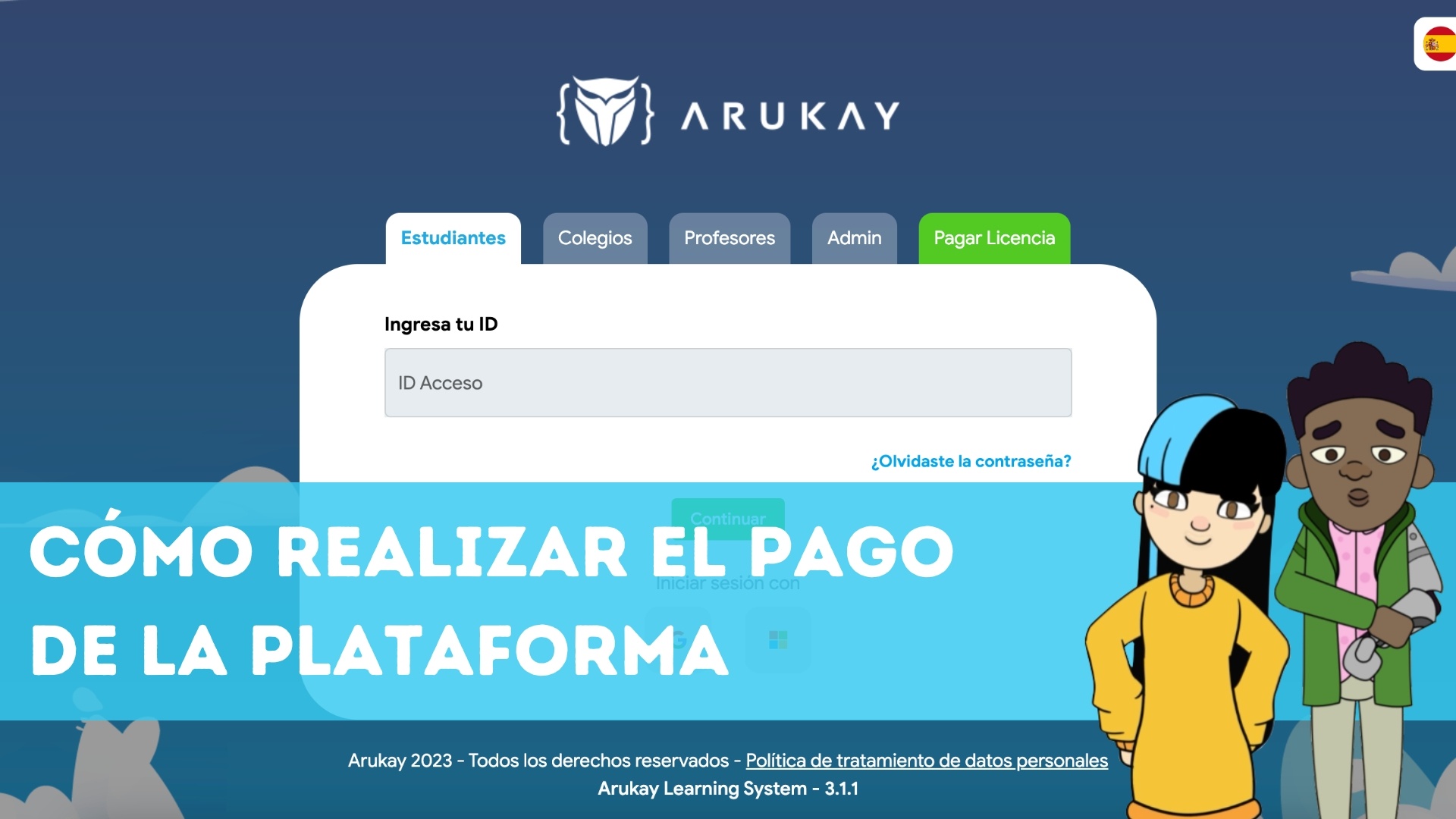 Cómo realizar el pago de la plataforma